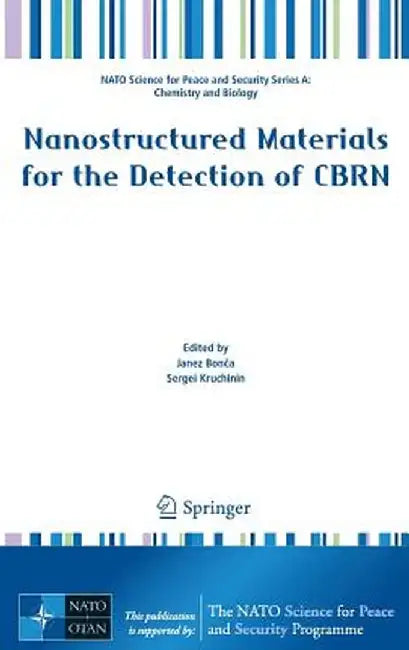 Nanostructured Materials for the Detection of Cbrn by Janez Bonča