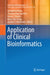Application of Clinical Bioinformatics by Xiangdong Wang