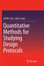 Quantitative Methods for Studying Design Protocols by Jeff Wt Kan