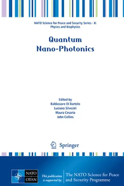 Quantum Nano-Photonics by Baldassare Di Bartolo