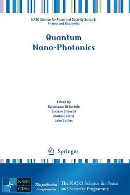 Quantum Nano-Photonics by Baldassare Di Bartolo