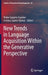 New Trends in Language Acquisition Within the Generative Perspective by Pedro Guijarro-Fuentes