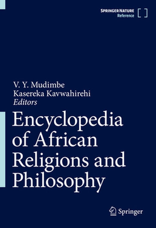 Encyclopedia of African Religions and Philosophy by V. Y. Mudimbe