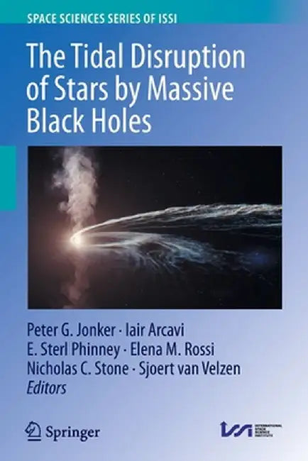 The Tidal Disruption of Stars by Massive Black Holes by Peter G. Jonker