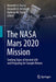 The NASA Mars 2020 Mission: Seeking Signs of Ancient Life and Preparing for Sample Return by Kenneth A. Farley