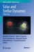 Solar and Stellar Dynamos: A New Era by Manfred Schüssler
