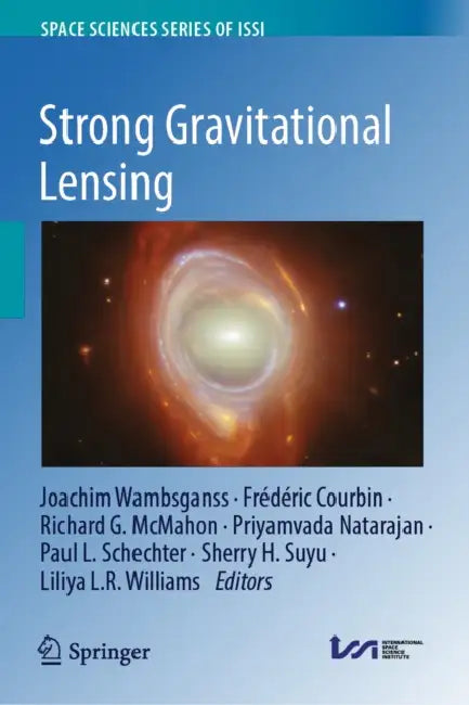 Strong Gravitational Lensing by Frederic Courbin