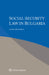 Social Security Law in Bulgaria by Vassil Mrachkov