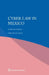 Cyber Law in Mexico by Cristos Velasco