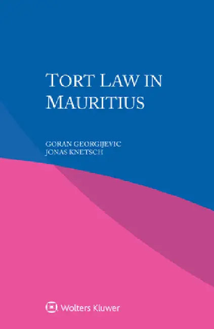 Tort Law in Mauritius by Goran Georgijevic