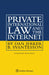 Private International Law and the Internet by Dan Jerker B. Svantesson