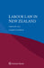 Labour Law in New Zealand by Gordon Anderson