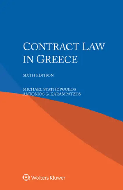 Contract Law in Greece by Michael Stathopoulos