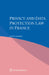 Privacy and Data Protection Law in France by Olivia Tambou