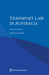 Transport Law in Australia by John Livermore