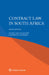 Contract Law in South Africa by Louis F. Van Huyssteen