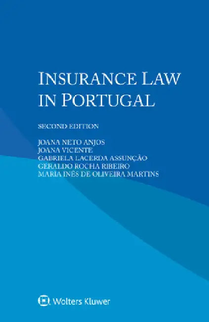 Insurance Law in Portugal by Joana Neto Anjos