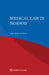 Medical Law in Norway by Karl Harald Søvig