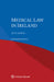 Medical Law in Ireland by Deirdre Madden