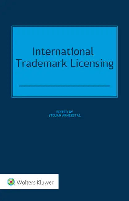 International Trademark Licensing by Stojan Arnerstål