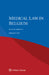Medical Law in Belgium by Herman Nys