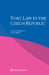 Tort Law in Czech Republic by Lenka Dobesová, Jan Hurdík