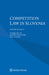 Competition Law in Slovenia by Andrej Fatur
