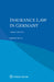 Insurance Law in Germany by Robert Koch