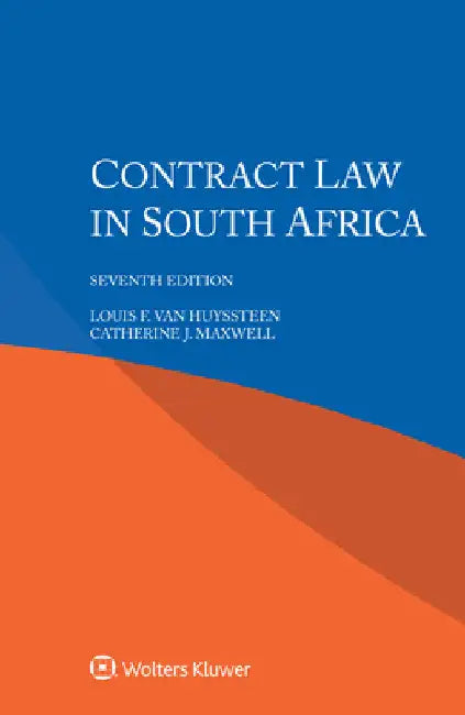 Contract Law in South Africa by Louis F. Van Huyssteen