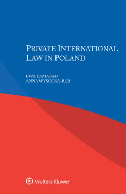 Private International Law in Poland by Ewa Kamarad