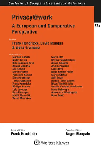Privacy@work: A European and Comparative Perspective by Frank Hendrickx