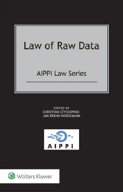 Law of Raw Data by Jan Bernd Nordemann