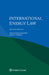International Energy Law by Mohammad Naseem