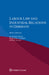 Labour Law and Industrial Relations in Germany by Manfred Weiss