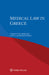 Medical Law in Greece by Vasileios Th Koniaris