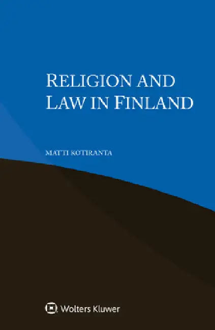 Religion and Law in Finland by Matti Kotiranta