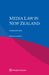 Media Law in New Zealand by Ursula Cheer