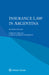 Insurance Law in Argentina by Emilio H. Bulló+