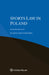 Sports Law in Poland by Eligiusz Jerzy Krześniak