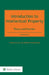 Introduction to Intellectual Property: Theory and Practice by World Intellectual Property Organizat