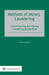 Methods of Money Laundering: Circumventing Anti-Money Laundering Mechanisms by Fabian Teichmann