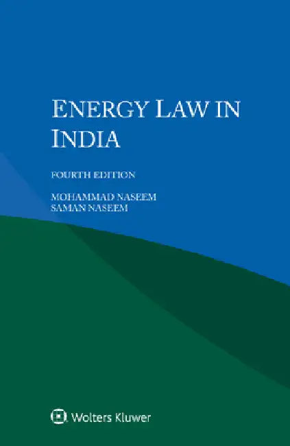 Energy Law in India by Mohammad Naseem