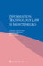 Information Technology Law in Montenegro by Andreja Mihailovic