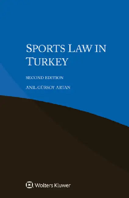 Sports Law in Turkey by Anıl Gürsoy Artan