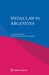 Media Law in Argentina by Agustín Siboldi