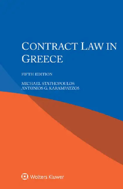 Contract Law in Greece by Michael Stathopoulos