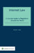 Internet Law: A Concise Guide to Regulation Around the World by Edward J. Swan