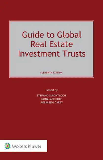 Guide to Global Real Estate Investment Trusts by Stefano Simontacchi