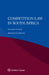 Competition Law in South Africa by Precious N. Ndlovu