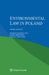 Environmental Law in Poland by Barbara Kowalczyk